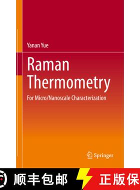 【3-4周达】Raman Thermometry : For Micro/Nanoscale Characterization [9789819559848]