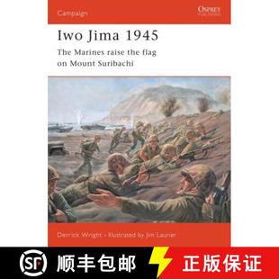 Jima Marines Iwo Mount 9781841761787 1945 4周达 the Raise The Suribachi Flag