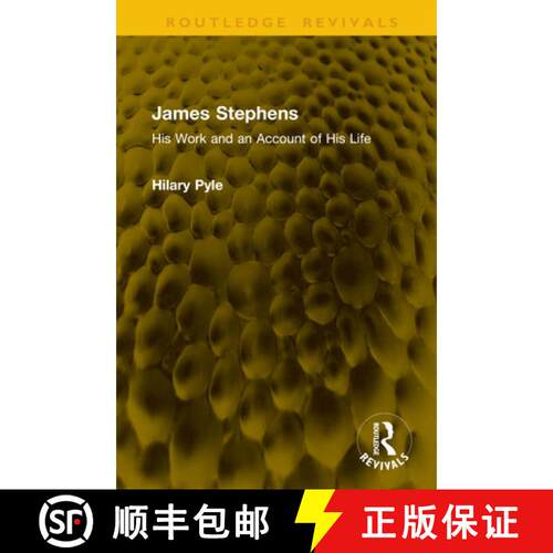 【3-4周达】精装 James Stephens: His Work and an Account of His Life [9781041300335]