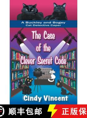 预订 The Case of the Clever Secret Code (A Buckley and Bogey Cat Detective Caper) [9781932169317]