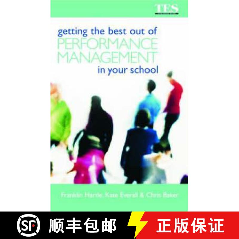 【3-4周达】Getting the Best Out of Performance Management in Your School [9780749436377]