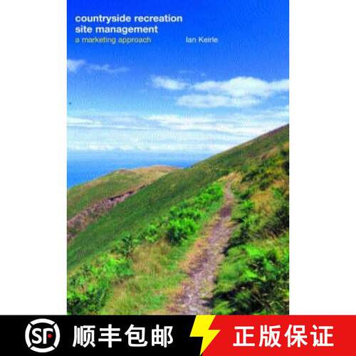 【3-4周达】Countryside Recreation Site Management: A Marketing Approach [9780415248853]
