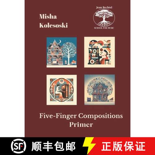 【3-4周达】Five-Finger Compositions: Primer Level [9783991886297]