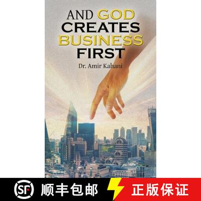 【3-4周达】精装 And God Creates Business First [9798385025589]
