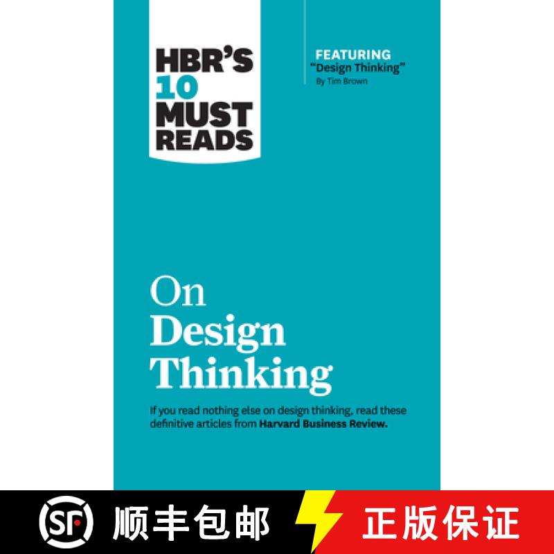 【3-4周达】HBR's 10 Must Reads on Design Thinking (with featured article Design Thinking By Tim Brown) [9781633698802]