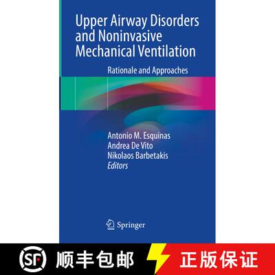 【3-4周达】精装 Upper Airway Disorders and Noninvasive Mechanical Ventilation: Rationale and Approaches [9783031324864]