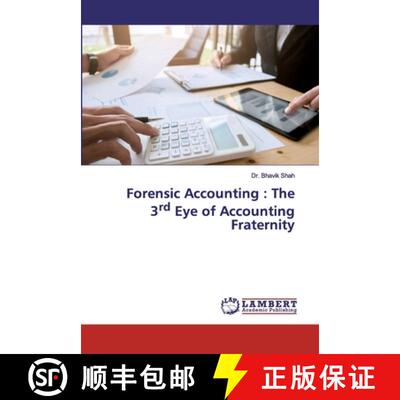 预订 Forensic Accounting : The 3rd Eye of Accounting Fraternity [9786200440365]