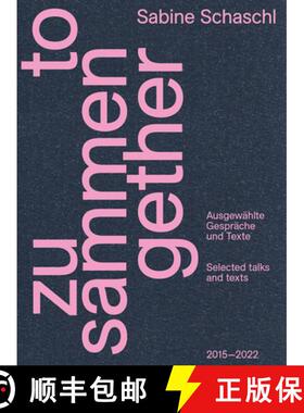 【3-4周达】Zusammen / Together (Bilingual edition): Ausgewahlte Gesprache und Texte / Selected talks ... [9783775753364]