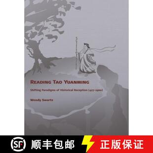 Reading 9780674031845 1900 4周达 Historical Yuanming Tao 427 Shifting Reception Paradigms