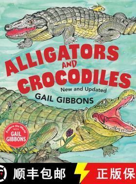 【3-4周达】Alligators and Crocodiles (New & Updated) [9780823454488]