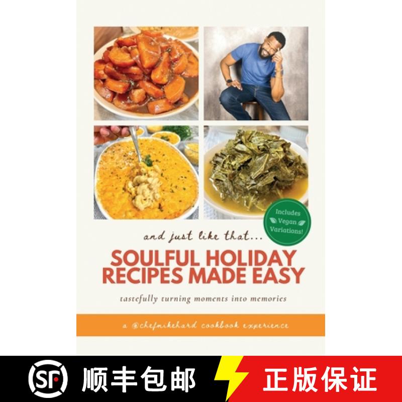【3-4周达】And Just Like That... Soulful Holiday Recipes Made Easy [9798987246528]