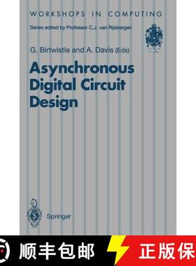 【3-4周达】Asynchronous Digital Circuit Design [9783540199014]