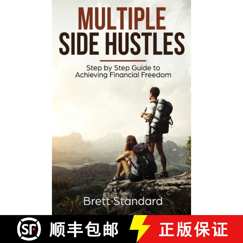【3-4周达】Multiple Side Hustles: Step by Step Guide to Achieving Financial Freedom [9781951345136]