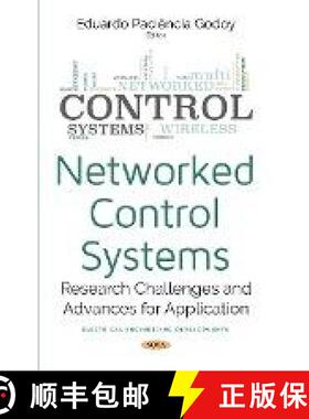 【3-4周达】Networked Control Systems: Research Challenges and Advances for Application [9781536131055]