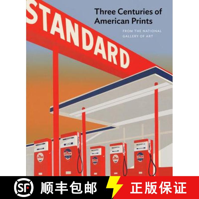 Three Centuries of American Prints: From the National Gallery of Art [9780500239520]