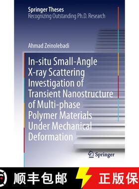 【3-4周达】In-situ Small-Angle X-ray Scattering Investigation of Transient Nanostructure of Multi-pha... [9783642354120]