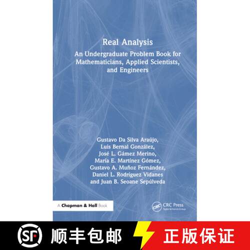 【3-4周达】精装 Real Analysis: An Undergraduate Problem Book for Mathematicians, Applied Scientists, ... [9781032504612]