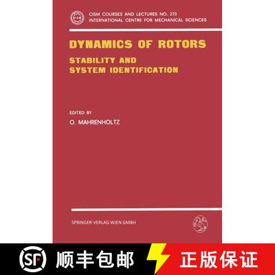 【3-4周达】Dynamics of Rotors : Stability and System Identification [9783211818466]