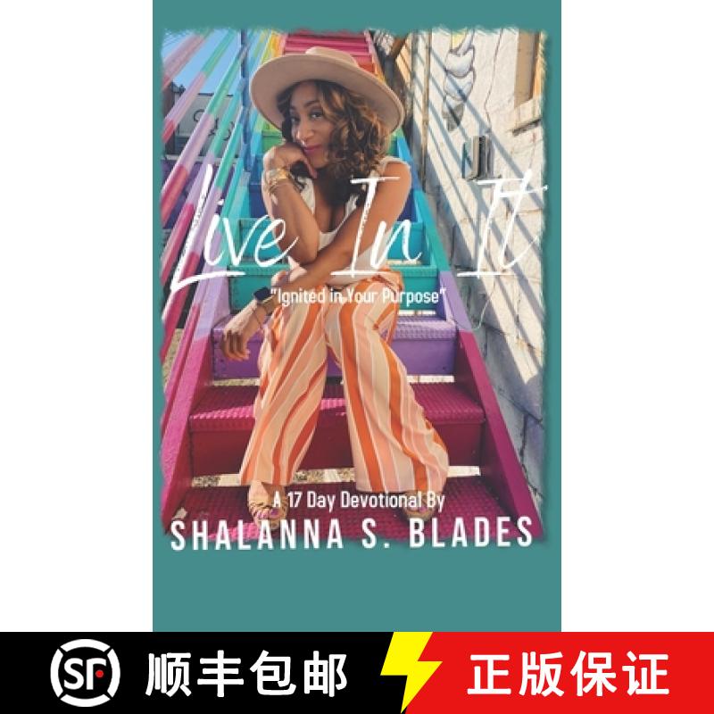 【3-4周达】Live In It: Ignited in Your Purpose [9781736364918]