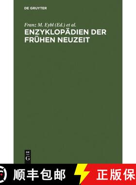【3-4周达】Enzyklop dien Der Fr hen Neuzeit : Beitr ge Zu Ihrer Erforschung [9783484107090]