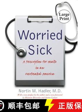 【3-4周达】Worried Sick: A Prescription for Health in an Overtreated America [9780807886175]