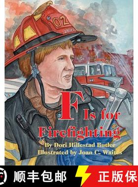 预订 F Is for Firefighting [9781589804203]