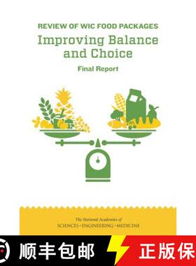 【3-4周达】Review of Wic Food Packages: Improving Balance and Choice: Final Report [9780309450164]