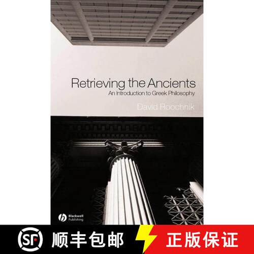 【3-4周达】Retrieving The Ancients - An Introduction To Greek Philosophy [Wiley哲学] [9781405108621]