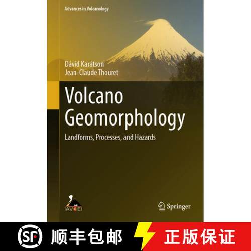 【3-4周达】Volcano Geomorphology : Landforms, Processes, and Hazards [9783031776922]