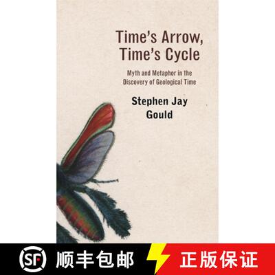【3-4周达】Time`s Arrow, Time`s Cycle – Myth and Metaphor in Discovery of Geolotical Time (Paper) [9780674891999]