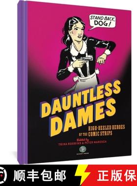 【3-4周达】Dauntless Dames: High-Heeled Heroes of the Comic Strips [9781683967804]
