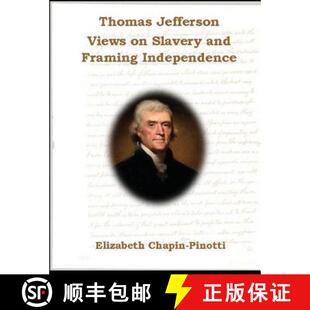 9780615850948 Non Thomas Framing Readings Core Slavery Common 4周达 and Views Fiction Jefferson Independence