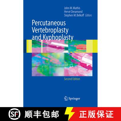 【3-4周达】精装 Percutaneous Vertebroplasty and Kyphoplasty (Second Edition 2006) [9780387290782]