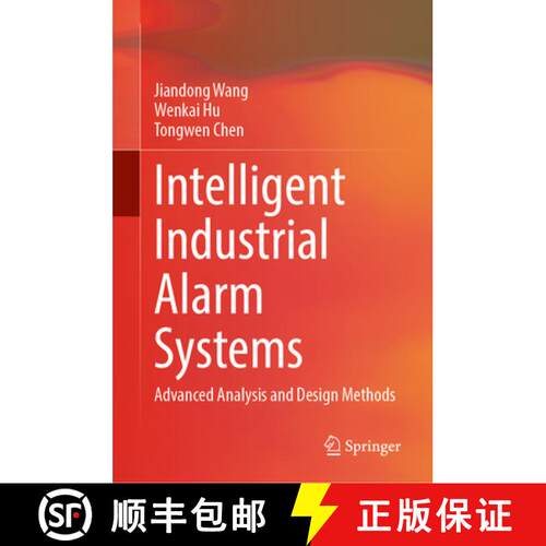 【3-4周达】精装 Intelligent Industrial Alarm Systems: Advanced Analysis and Design Methods [9789819765157]