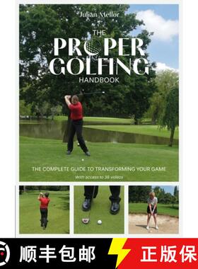 【3-4周达】The Proper Golfing Handbook: The Complete Guide to Transforming Your Game [9781912621750]