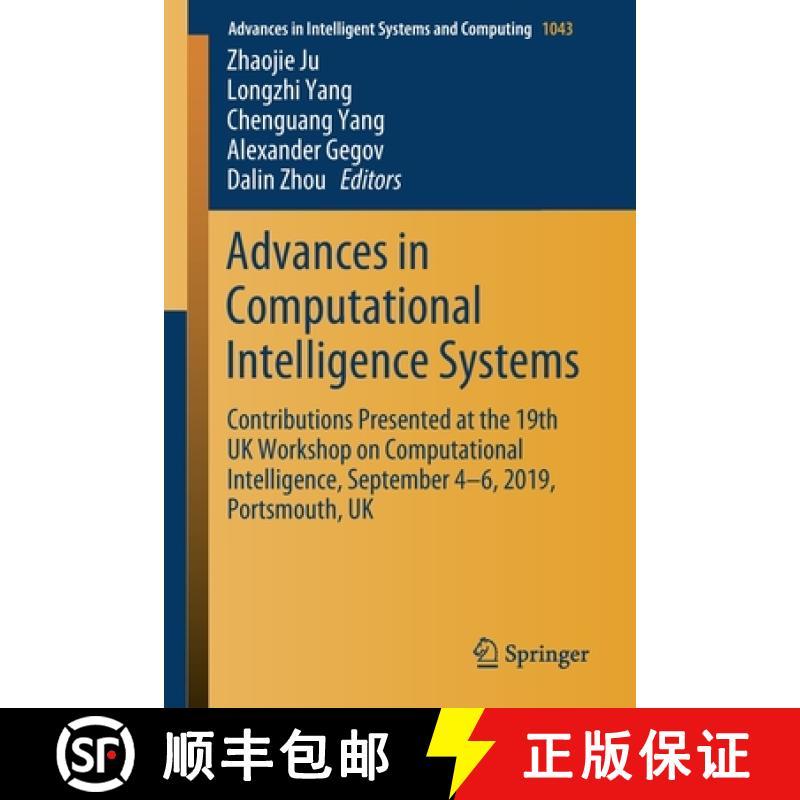 【3-4周达】Advances in Computational Intelligence Systems: Contributions Presented at the 19th UK Wor... [9783030299323]