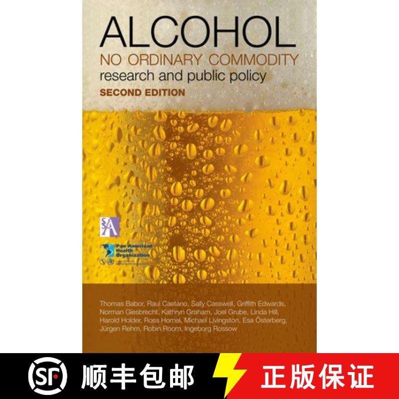 预订 Alcohol: No Ordinary Commodity: Research and Public Policy [9780199551149]
