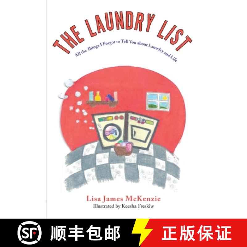 【2-3周达】The Laundry List: All the Things I Forgot to Tell You about Laundry and Life [9780994745200]