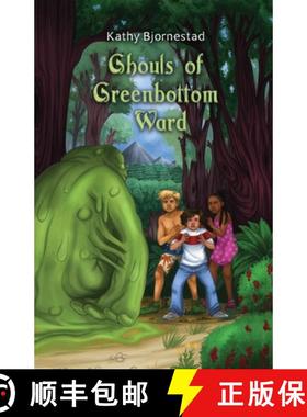 预订 Ghouls of Greenbottom Ward [9798988570387]