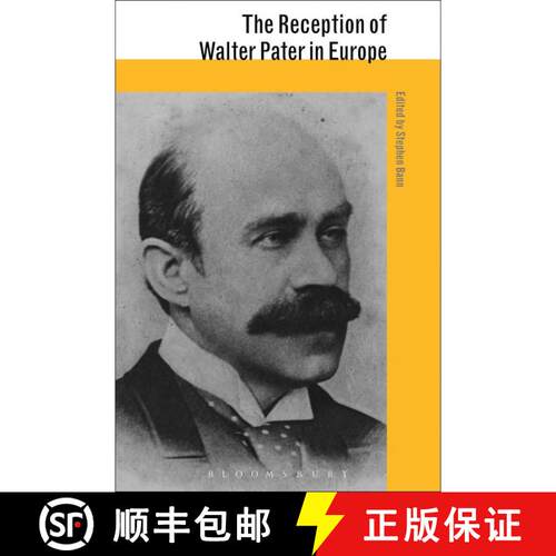 【3-4周达】精装 The Reception of Walter Pater in Europe [9780826468468]