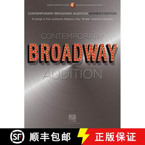 【3-4周达】Contemporary Broadway Audition: Women's Edition - Book/Online Audio: Full Song + 16-Bar Ve... [9781540012005]