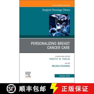 Care North Cancer Personalizing America Clinics Issue ... Surgical Breast Oncology 4周达 9780443181757