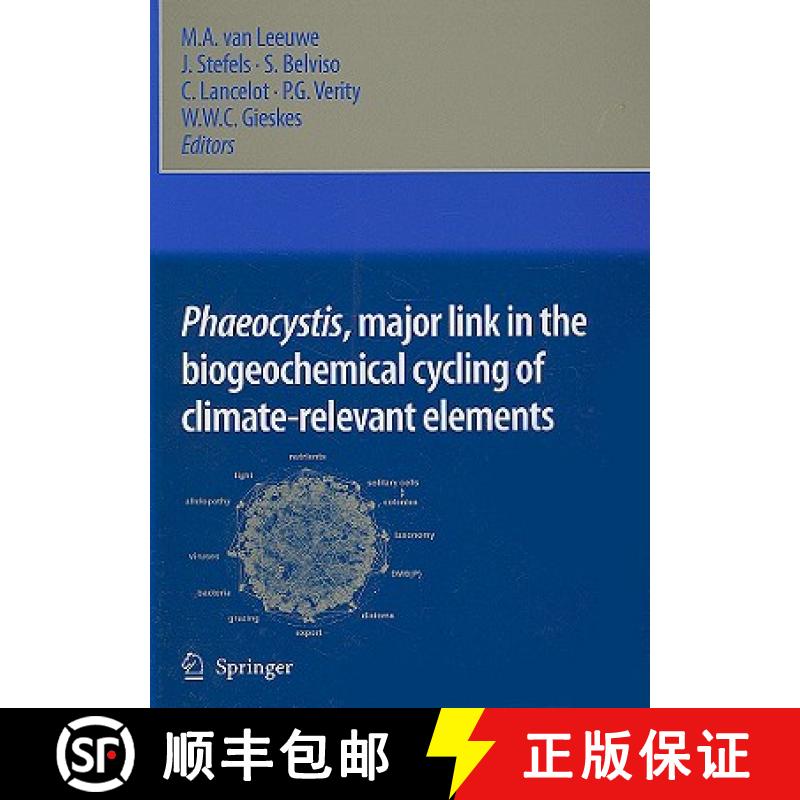 【3-4周达】Phaeocystis, Major Link in the Biogeochemical Cycling of Climate-Relevant Elements [9781402062131]