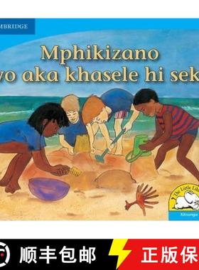 【3-4周达】Mphikizano wo aka khasele hi seke (Xitsonga): - Mphikizano wo aka khasele hi seke (Xitsonga) [9780521723305]