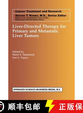 【3-4周达】Liver-Directed Therapy for Primary and Metastatic Liver Tumors [9781475733730]