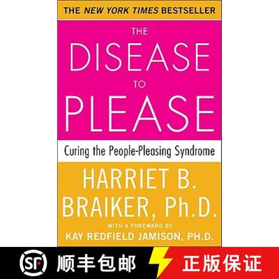 【3-4周达】The Disease to Please: Curing the People-Pleasing Syndrome [9780071385640]