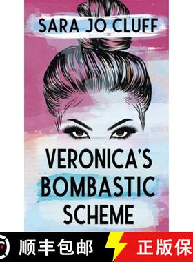 【3-4周达】Veronica's Bombastic Scheme [9781955060158]