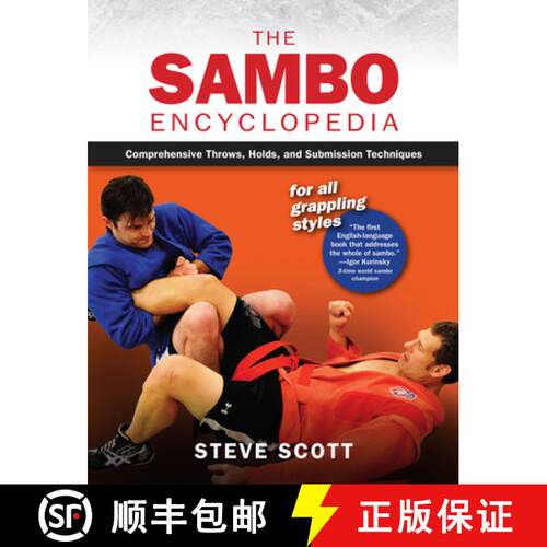 【3-4周达】精装 The Sambo Encyclopedia : Comprehensive Throws, Holds, and Submission Techniques For A... [9781594399008]