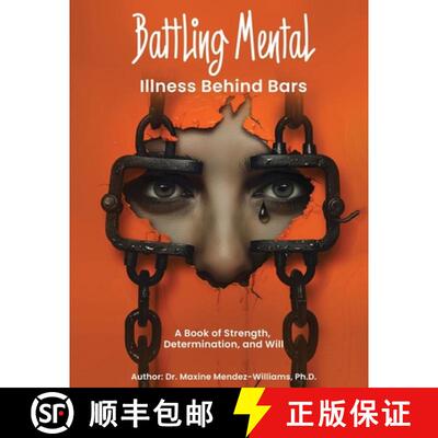 【3-4周达】Battling Mental Illness Behind Bars [9798330623679]