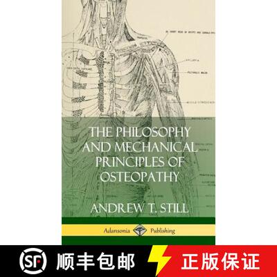 【3-4周达】The Philosophy and Mechanical Principles of Osteopathy (Hardcover) [9780359022526]